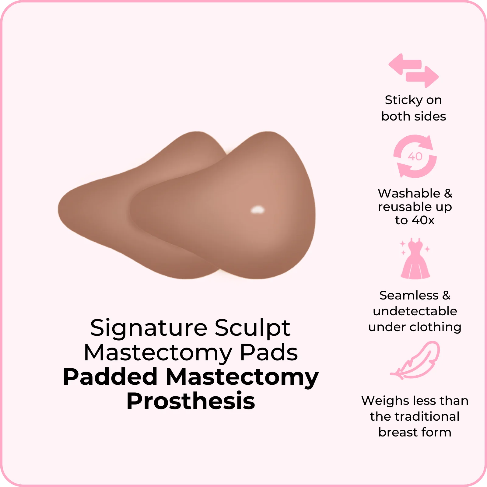 Signature Sculpt Mastectomy Pads - Image 3